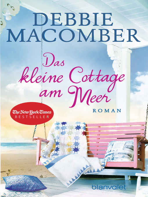 Title details for Das kleine Cottage am Meer by Debbie Macomber - Wait list